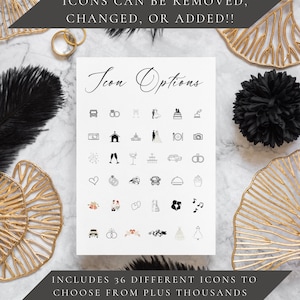 May include: A white card with the text "Icon Options" written in black cursive. The card features 36 different black and white icons, including a church, a car, a cake, and a champagne glass. The text "INCLUDES 36 DIFFERENT ICONS TO CHOOSE FROM PLUS THOUSANDS AVAILABLE ON CANVA!!" is written in black at the bottom of the card.