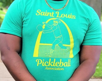 Saint Louis Pickleball Association / Saint Louis Shirt / St. Louis / Graphic Shirt