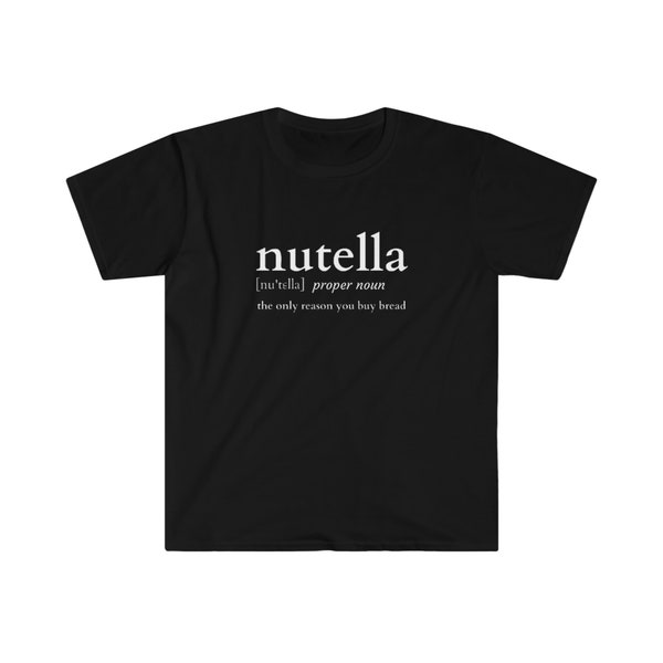 T-shirt Nutella Definition - Ocean of Crafts T-shirt d'été Softstyle unisexe
