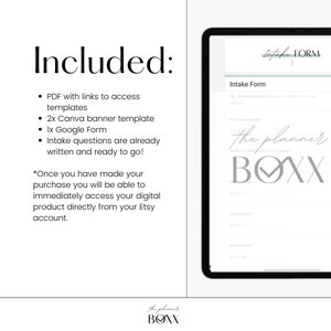 Puede incluir: Una lista de productos digitales para una plantilla de formulario de admisi&oacute;n. La imagen muestra la pantalla de una tableta que muestra un ejemplo de formulario de admisi&oacute;n con el texto "Intake Form" y "the planner BOXX". La lista incluye un PDF con enlaces para acceder a las plantillas, dos plantillas de banners de Canva y un formulario de Google.