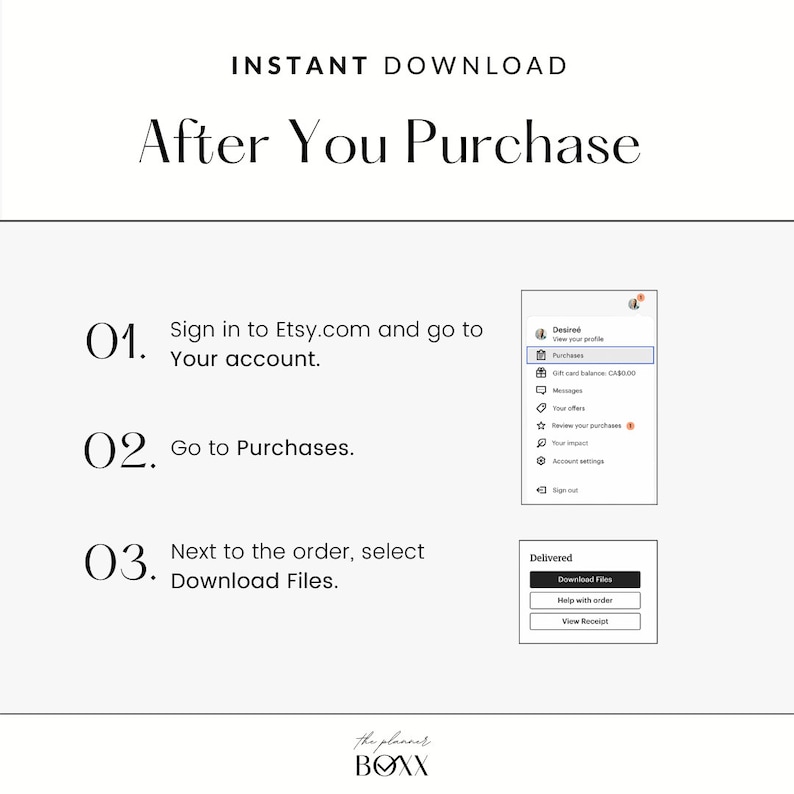 May include: A white and gray graphic with instructions on how to download digital files after purchasing from Etsy.com. The graphic includes a screenshot of the Etsy.com website showing the "Purchases" section.