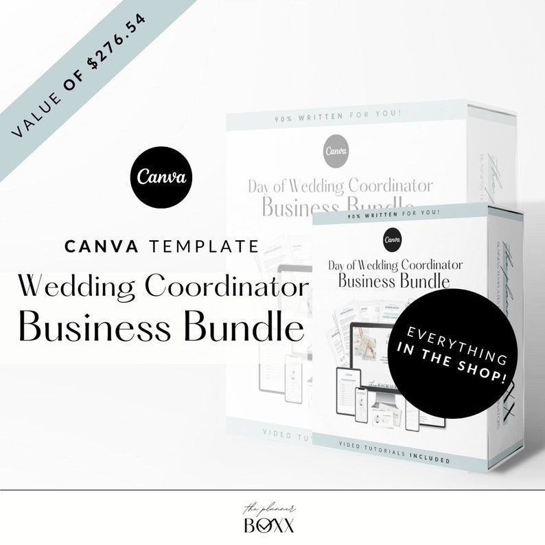 May include: A white box with a black and white design featuring the text "Day of Wedding Coordinator Business Bundle" and "Everything in the Shop!" The box is on a white surface with a white and gray background. The text "Canva Template" is visible in the upper left corner of the image.