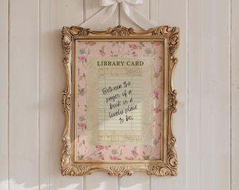 Pink Library Card Quote Art Print: Book Lover Cottagecore Decor (Digital Download)