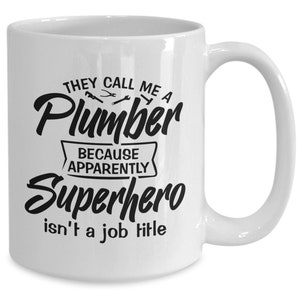 Gift for Superhero Plumber Coffee Mug, Funny Gifts for Best Gasfitter, Funny Gift for Pipefitter, College Graduation, New Job Coffee Mug
