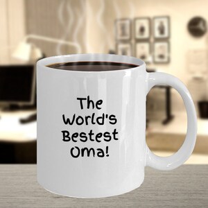 World&#39;s Bestest Oma Mug Oma Gift Oma Birthday Gift For Oma New Oma Gift Oma Mug Oma Cup Future Oma Soon To Be Oma First Time Oma