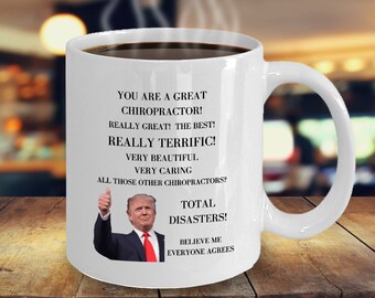 Worlds Best Chiropractor Mug: Trump Novelty Coffee Cup