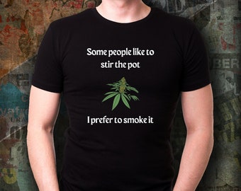 Rökning för cannabis-t-shirt - stoner-gåva