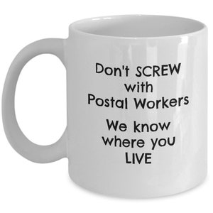 Ne vissez pas avec les travailleurs des postes Mug Travailleur des postes Mug Retraité Postal Poster Retraite Cadeau Mail Lady Mug Mail Carrier Gift Mug