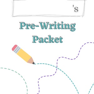 May include: A pre-writing packet with a yellow pencil and dashed lines in blue, purple, and green. The text 'Pre-Writing Packet' is in teal.