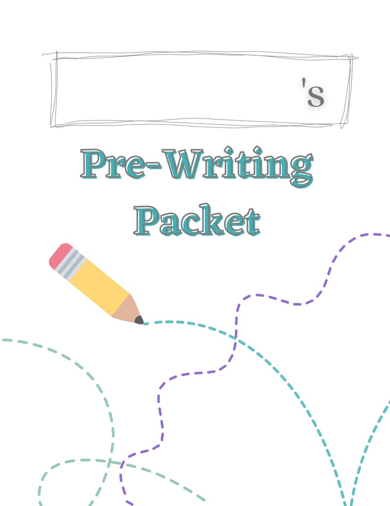 May include: A pre-writing packet with a yellow pencil and dashed lines in blue, purple, and green. The text 'Pre-Writing Packet' is in teal.