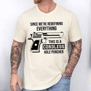Firearm T-Shirt Gun Rights Shirt for 2A Tshirt, Fathers Day Patriotic Shirt for 4th of July 2nd Amendment Tshirt Gift for Hunter Tshirt Natural