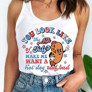 Funny July 4th Tank Top for 4th of July Funny T-shirt for Fourth of July Cute T-shirt for Independence Day T-Shirt Adorable July Fourth Tank