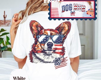 Patriotic Dog Mom Corgi T-shirt Corgi Mom, Dog Lover Shirt Dog Owner Gift American Flag Dog Shirt Dog mom gift Independence Day Shirt