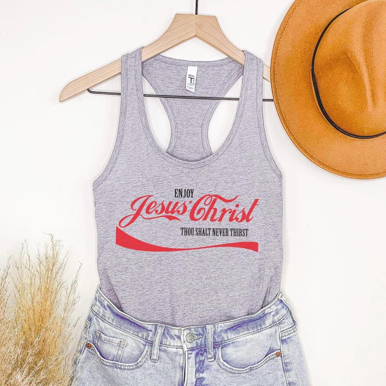 Christian Tank top for her Christian tank Jesus tank top Jesus apparel for her Christian Soda Shirt Christian Woman’s tank top image 4
