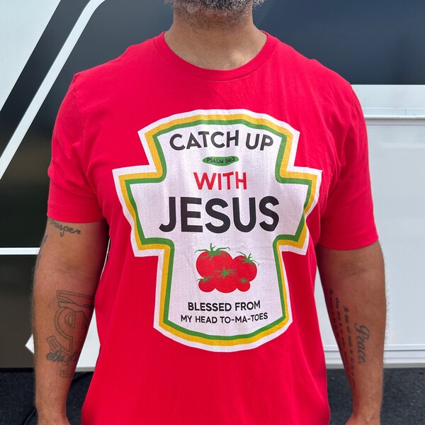 Jesus Ketchup Shirt Etsy