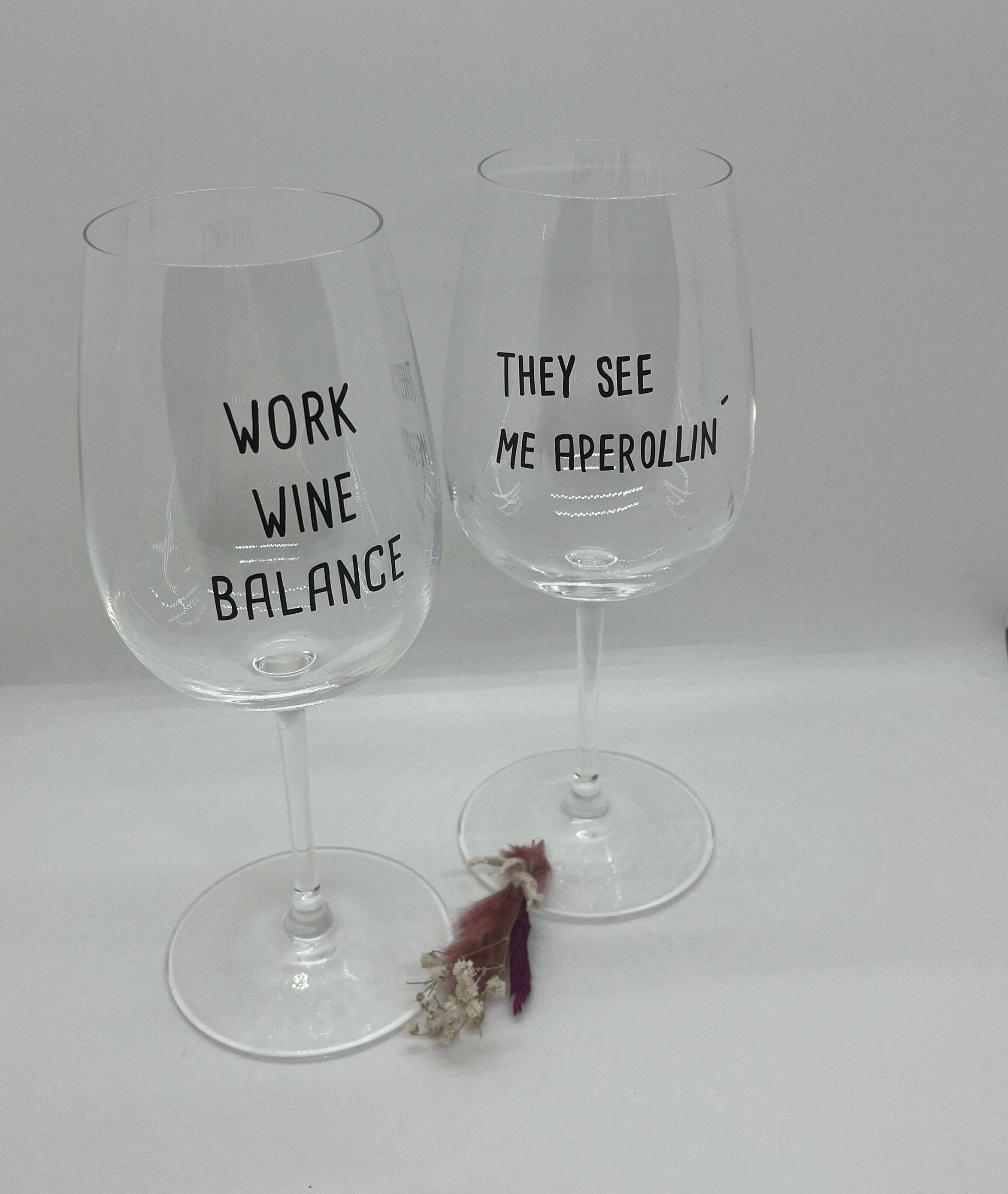 Weinglas Aperolglas Weinglas mit Spruch They see e aperollin work wine