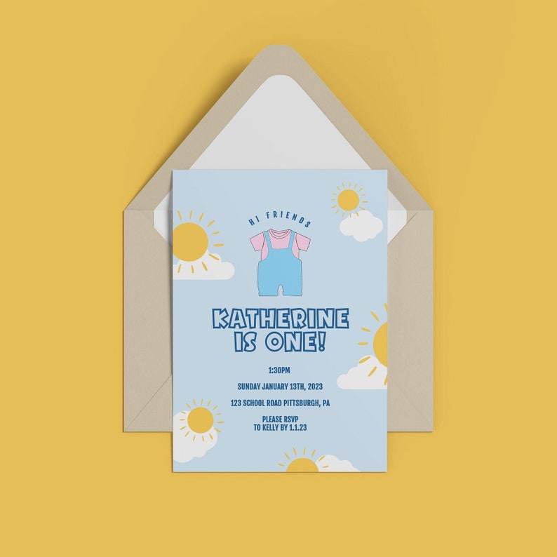 May include: A blue and pink baby onesie with a sun and cloud design. The text "HI FRIENDS" is at the top of the invitation. The text "KATHERINE IS ONE!" is in blue and white. The text "1:30PM" is in blue. The text "SUNDAY JANUARY 13TH, 2023" is in blue. The text "123 SCHOOL ROAD PITTSBURGH, PA" is in blue. The text "PLEASE RSVP TO KELLY BY 1.1.23" is in blue.