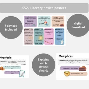 May include: A digital download of KS2 literary device posters. The posters explain 7 literary devices, including personification and alliteration. Each device is clearly explained with examples. The posters are colourful and easy to understand.