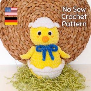Crochet Pattern: No Sew Baby Chick in Egg Plush Toy - Beginner-Friendly Easter Project (English and German Downloadable PDF)