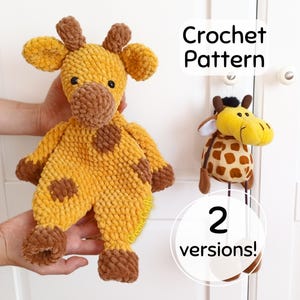 Crochet Pattern: Giraffe Lovey in 2 Versions - Low Sew Unstuffed Snuggler Plush Toy