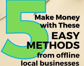 Money Making Easy Methods From Local Businesses