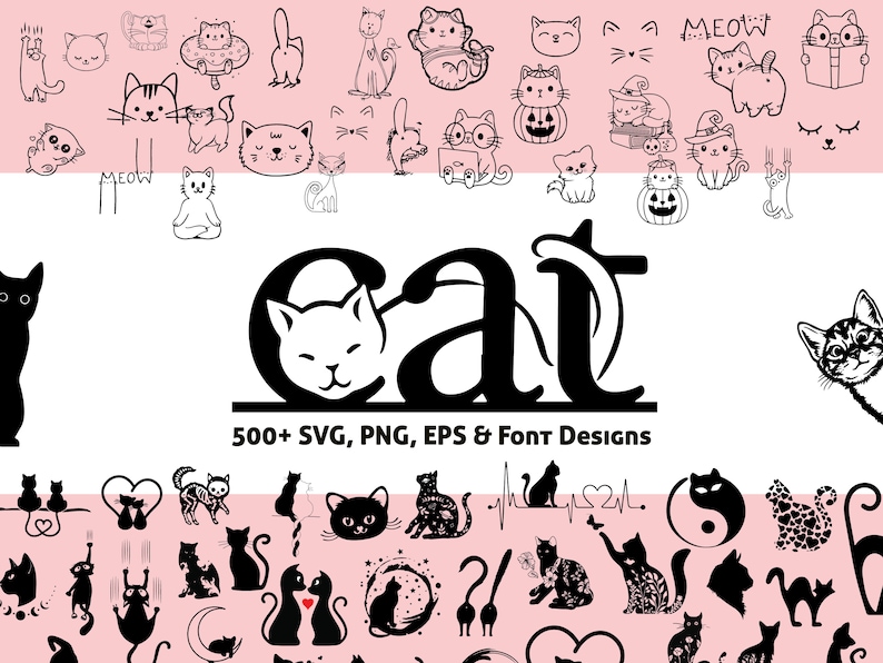 May include: A collection of 500+ black and white cat illustrations, including various poses, styles, and designs. The word "cat" is written in a large, bold font with a stylized cat face in the "C". The text "500+ SVG, PNG, EPS & Font Designs" is below the word "cat".