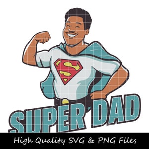 Super Dad SVG, Dad SVG, Father SVG, Fathers Day svg, Papa svg, Funny Dad svg, Top Dad svg, Dad Hands svg, Dad T-shirt svg, Dad Clipart