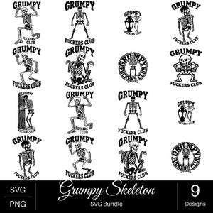 Può includere: Una collezione digitale di nove disegni grafici in bianco e nero raffiguranti scheletri in varie pose. Ogni disegno include il testo Grumpy Fuckers Club. Gli scheletri sono raffigurati in piedi, seduti o appoggiati, alcuni all'interno di cornici circolari o accanto a una lanterna.