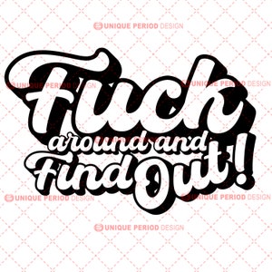 Fuck Around & Find Out Decal – Owl & Anchor