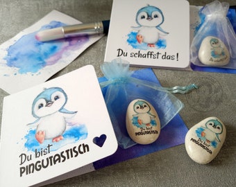 Kleiner Glücksstein Pinguin "Du schaffst das" "Pingutastisch" Karte Glücksbringer Motivationsstein Mutmacher Trostspender personalisierbar