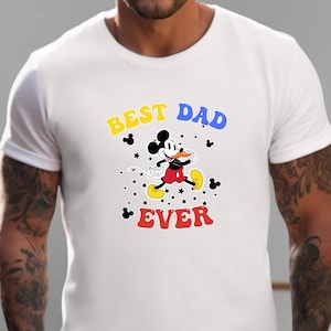 Best Dad Ever Disney Shirt, Funny Park Day Gift, Cartoon Father Tee, Magical Trip Shirt, Disney Dad Shirt, Mickey Dad Shirt For Him