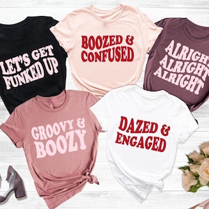 Dazed And Engaged Bachelorette Group Shirts, Bridal Party Shirts, Funny Engagement Shirts, Wavy Text Party Shirts, Wedding Party Shirts
