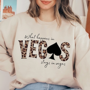 What Happens In Vegas Stays In Vegas Sweatshirt, Bachelorette Party Hoodie, Bachelor Party Sweatshirt, Las Vegas Wedding Party Sweater