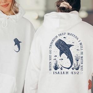 Christian Whale Shark Sweatshirt, Bible Verse Hoodie, Ocean Faith Sweatshirt, Isaiah 43:2 Shirt, Jesus Shark Hoodie, Coastal God Sweatshirt