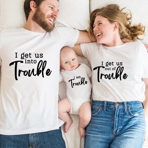 I Get us Out Of Trouble Shirt, I Get Us Into Trouble T-Shirt, Family Matching Trouble Tees, Matching Friends Shirts, Cousin Crew Shirts