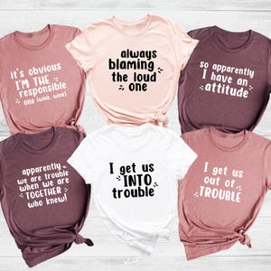 Funny Friend Group Shirts, Matching Friend Shirts, Funny Girls Group T-Shirt, Besties Shirts, Best Friends Matching, Girls Weekend Tees