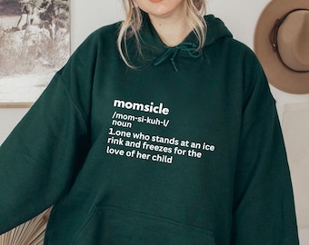 Momsicle Hoodie: Hockey Mom Gift