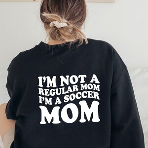 Funny Soccer Mom Hoodie: Game Day Sweatshirt, Sports Mom Gift image 3