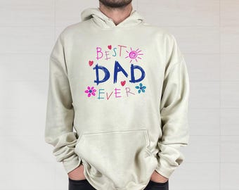 Dad Ever Hoodie, Father's Day Gift
