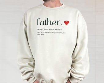 Father Definition Sweatshirt: Cozy Grandpa Hoodie