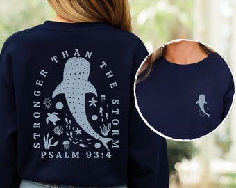 Christian Whale Sweatshirt, Stronger Than The Storm Hoodie