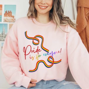 Pride Is For Everyone Sweatshirt, Lesbian Pride Hoodie, LGBTQ Equality Sweater, Pride Month Sweatshirt, Gay Rights Sweater, Queer Gift
