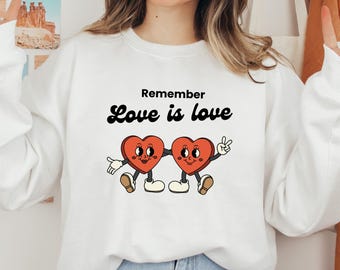 Love Is Love Sweatshirt: Lesbian Pride, Queer Couple Hoodie