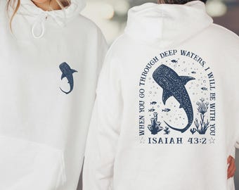Christian Whale Shark Hoodie, Isaiah 43:2 Bible Verse, Coastal Faith
