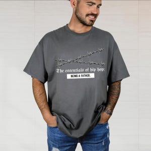 Essentials of Hip Hop Dad Shirt - Comfort Colors Father's Day Tee