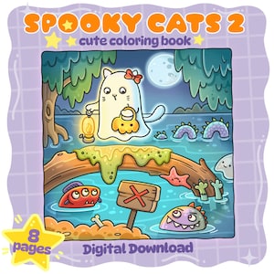 May include: A digital download coloring book titled "Spooky Cats 2" with a cute, cartoonish illustration. The image features a ghost cat holding a lantern and pumpkin bag, with other spooky creatures in a swampy setting. The book has 8 pages.