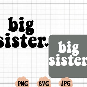 Grote zus SVG, zus T-shirt Design, Sister Life PNG, digitale download, Cricut Svg, silhouetgesneden bestand, grote zus gesneden bestand, grote zus png
