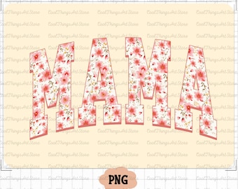 Pink Floral Mama png, Mama Flower png, Mama Flower png, Mama Floral, Mama Groovy png, Mama Groovy, Mama Graphic, floral mama png