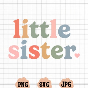 Zusje svg, Lil Sis svg, kinderen svg, kinderen svg, meisjes svg, familie svg, golvende letters svg, Svg Png silhouet Cricut