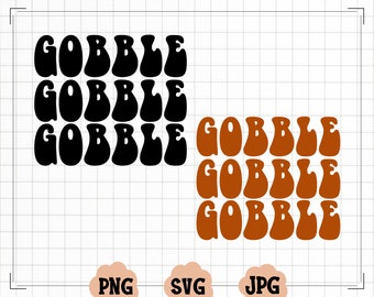 Gobble Gobble Gobble SVG, PNG, Thanksgiving Sublimation Fall Pumpkin Spice Coffee Retro Cozy Autumn Coffee Mug Sweater Weather Turkey PNG